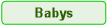 Babys